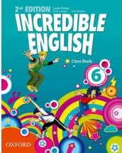 Incredible English 2nd Ed Level 6 Class Book